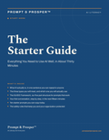 Prompt and Prosper:  The Starter Guide