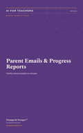 Parent Emails and Progress Reports with AI